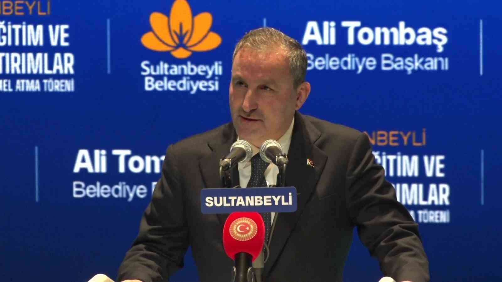 Sultanbeyli Belediye Başkanı Tombaş: "Sultanbeyli’mizi her alanda daha ileri taşımaya kararlıyız"